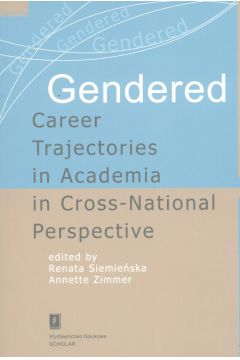 Gendered Career Trajectories in Academia in Cross-National Perspective