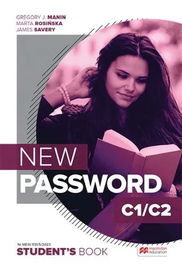 New Password C1/C2. Ksi��ka ucznia papierowa + ksi��ka cyfrowa + On-the-Go Practice w aplikacji MEE - Marta Rosi�ska, Gregory J. Manin, James  Savery