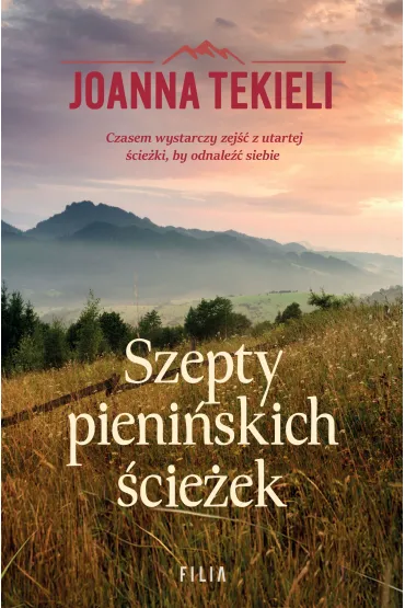 Szepty pieni�skich �cie�ek - Joanna Tekieli