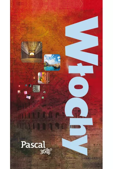 W�ochy. Pascal 360 stopni - Bogus�aw Michalec, Grzegorz Petryszak, Marcin Szyma, Beata �arski