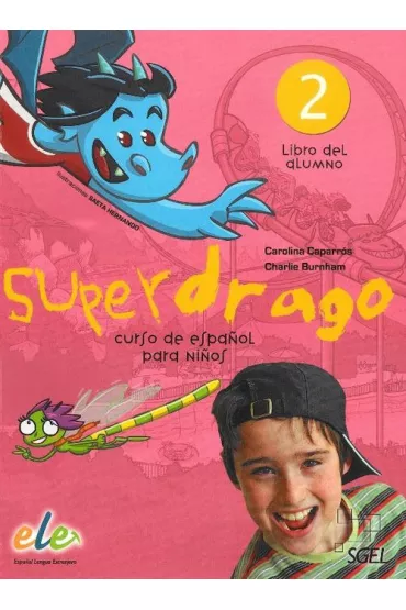 Superdrago 2. Podr�cznik - Carolina Caparros, Charlie Burnham