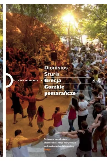 Grecja. Gorzkie pomara�cze - Dionisios Sturis