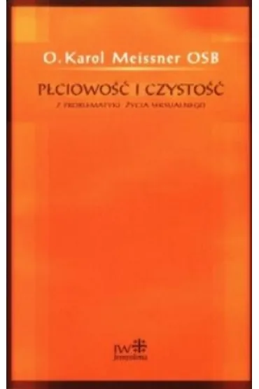 P�ciowo�� i czysto�� - Karol Meissner