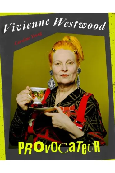 Vivienne Westwood - Caroline Young