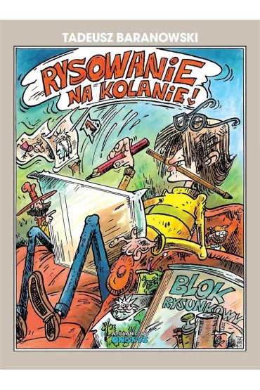 Rysowanie na kolanie - Tadeusz Baranowski