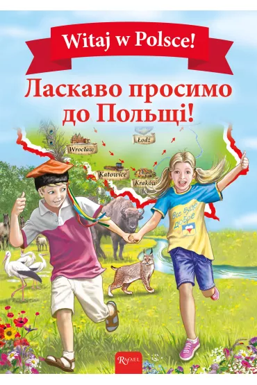 Witaj w Polsce. Wersja ukrai�ska