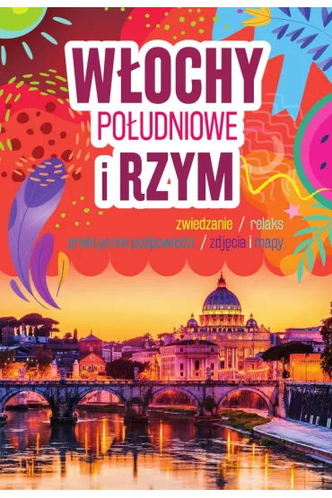 W�ochy Po�udniowe i Rzym - Anna K�ossowska, Anna Szale�cowa
