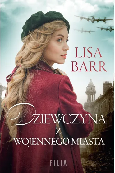 Dziewczyna z wojennego miasta. Wielkie Litery - Lisa  Barr