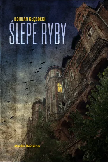 �lepe ryby - Bohdan G��bocki