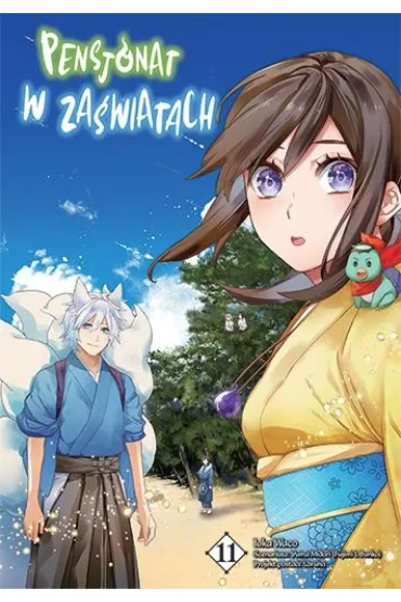 Pensjonat w za�wiatach. Tom 11 - Midori Yuuma, Ioka Wako