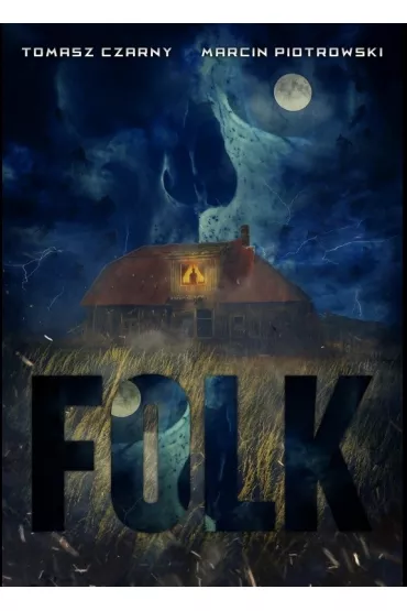 Folk - M Piotrowski, T Czarny