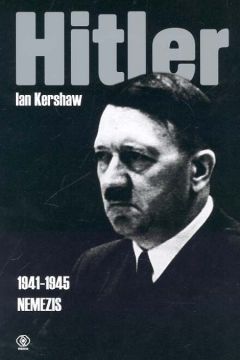 Hitler 1941-1945 nemezis Tom 2 cz. 2