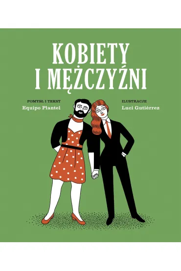 Kobiety i m�czy�ni - Equipo Plantel