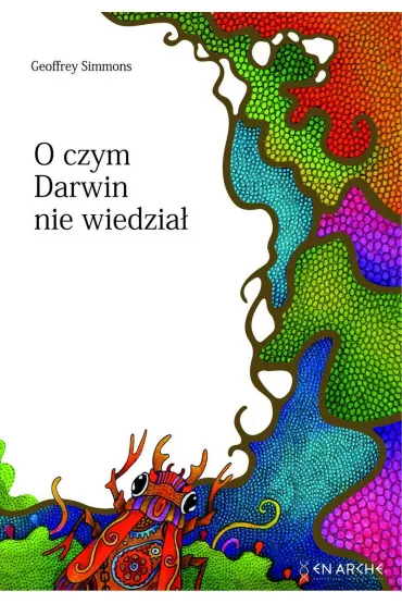 O czym Darwin nie wiedzia� - Geoffrey  Simmons