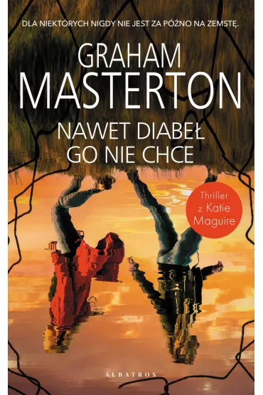 Nawet diabe� go nie chce. Katie Maguire. Tom 12 - Graham Masterton