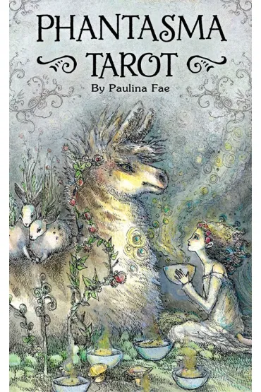Phantasma Tarot - Paulina Fae