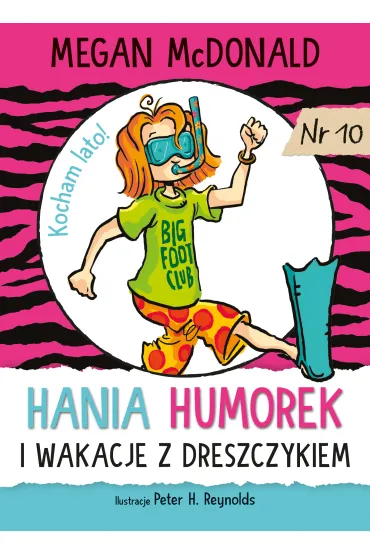 Hania Humorek i wakacje z dreszczykiem - Megan McDonald
