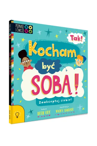 Tak kocham by� sob� Zaakceptuj siebie! - Beth  Cox