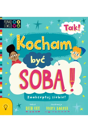 Tak kocham by� sob� Zaakceptuj siebie! - Beth  Cox