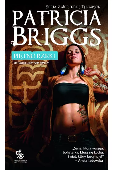 Pi�tno rzeki. Mercedes Thompson. Tom 6 - Patricia Briggs