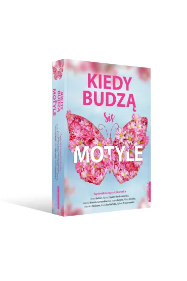 Kiedy budz� si� motyle - Agnieszka Lingas-�oniewska