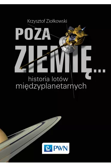 Historia lot�w mi�dzyplanetarnych - Krzysztof Zio�kowski