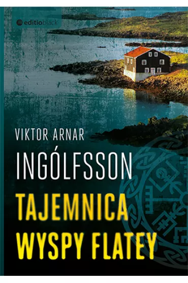 Tajemnica wyspy Flatey - Viktor Arnar Ing�lfsson