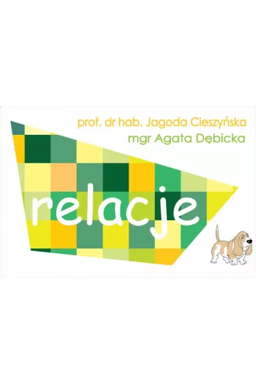 Zestaw. Relacje - Jagoda Cieszy�ska, Agata D�bicka-Cieszy�ska