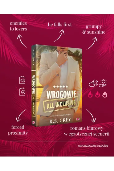Wrogowie all inclusive - R. S. Grey
