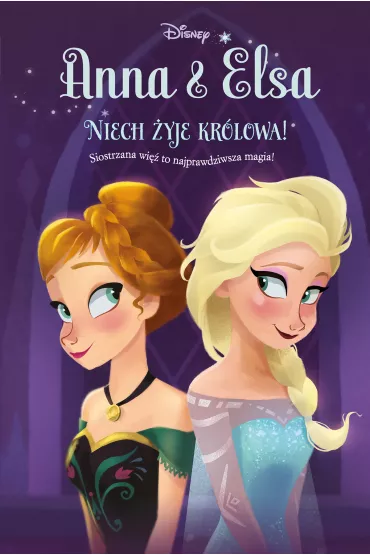 eBook Anna & Elsa. Niech �yje kr�lowa! Tom 1. Disney Kraina Lodu mobi epub - Erica David