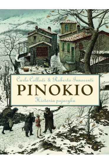 Pinokio historia pajacyka - Carlo Collodi