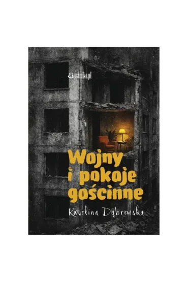 Wojny i pokoje go�cinne - Karolina  D�browska