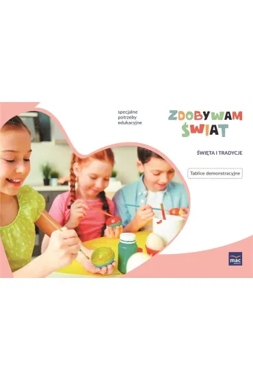 Zdobywam �wiat. Tablice demonstracyjne. �wi�ta i tradycje - Justyna Hadry�