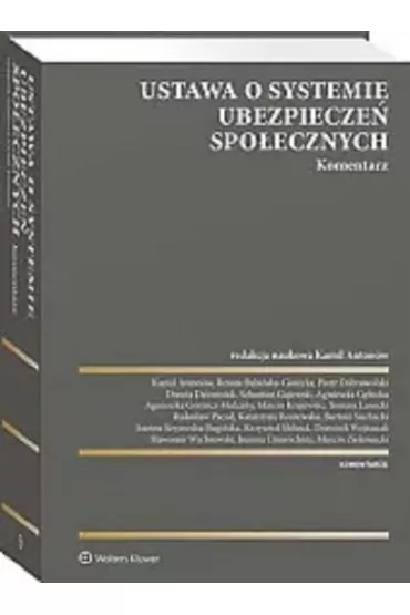 Ustawa o systemie ubezpiecze� spo�ecznych. Komentarz