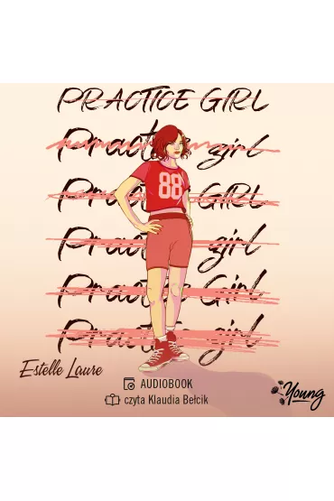 Audiobook Practice girl mp3 - Estelle Laure