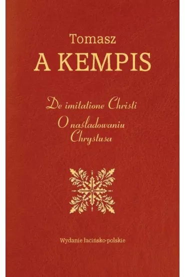 De imitatione Christi. O na�ladowaniu Chrystusa - Tomasz Kempis