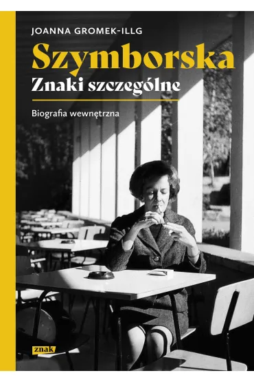 Szymborska. Znaki szczeg�lne - Joanna Gromek-Illg