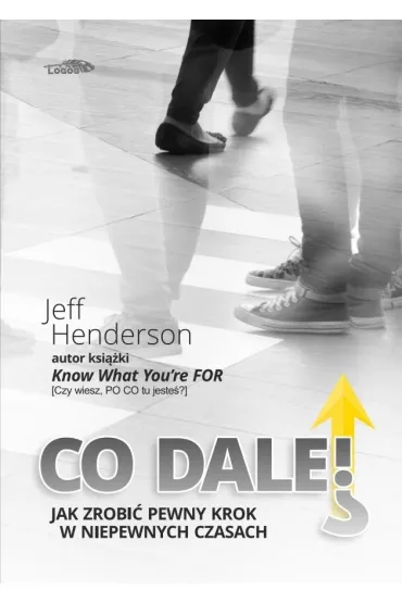 Co dalej? - Jeff Henderson