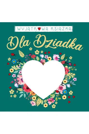 Wyj�tkowa ksi��ka dla Dziadka