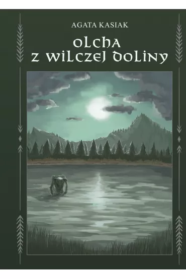 eBook Olcha z Wilczej Doliny mobi epub - Agata  Kasiak