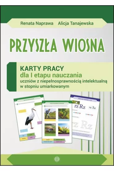 Przysz�a wiosna twarda - Alicja Tanajewska, Renata Naprawa