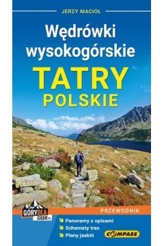 Przewodnik Wdrwki wysokogrskie. Tatry Polskie