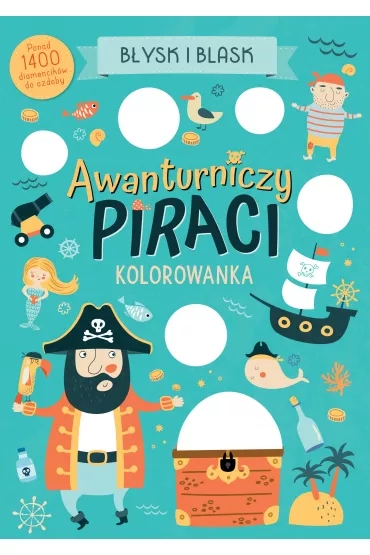 B�ysk i blask. Awanturniczy piraci - Angelina De Sol