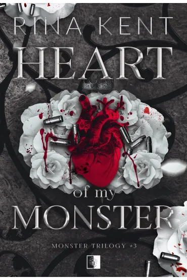 Heart of My Monster. Monster Trilogy. Tom 3 - Rina Kent