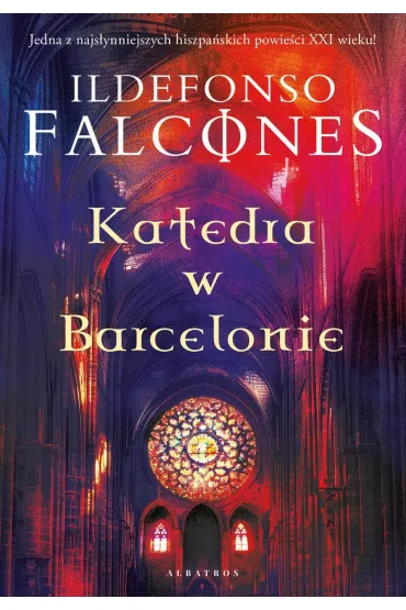 Katedra w Barcelonie - Ildefonso Falcones