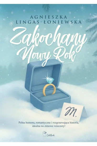 Zakochany Nowy Rok - Agnieszka Lingas-�oniewska