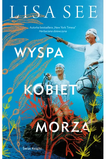 Wyspa kobiet morza - Lisa See