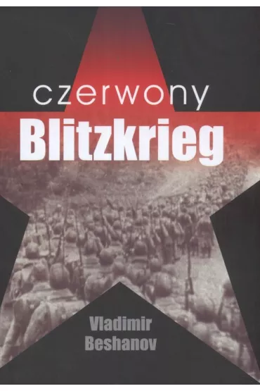 Czerwony Blitzkrieg - Beshanov Vladimir
