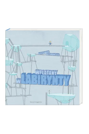 Wpl�tany w labirynty - Aleksandra Artymowska