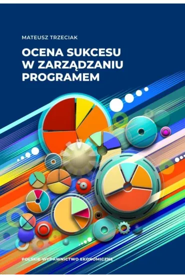 Ocena sukcesu w zarz�dzaniu programem - Mateusz  Trzeciak